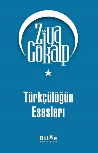 Türkçülüğün Esasları