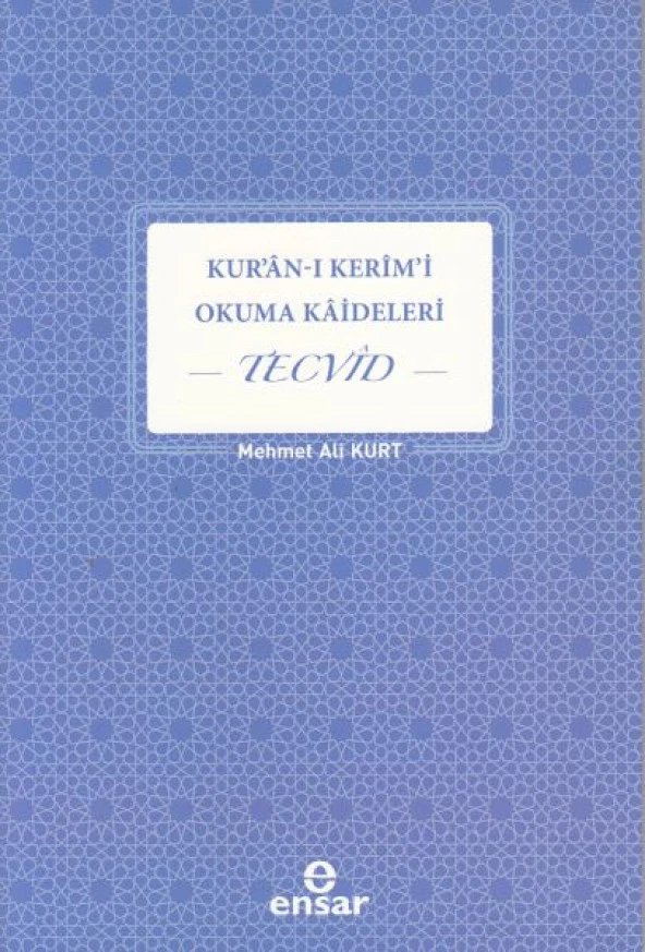 Kur'an-ı Kerim'i Okuma Kaideleri - Tecvid