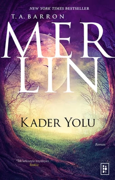 Merlin 4. Kitap - Kader Yolu