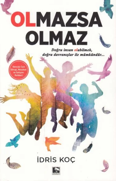 Olmazsa Olmaz - 1