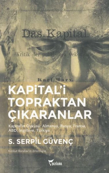 Kapital'İ Topraktan Çıkaranlar