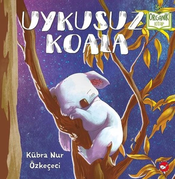 Uykusuz Koala - Organik Kitaplar