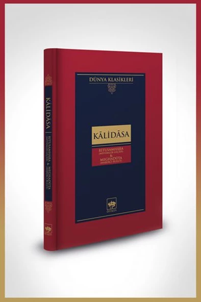 Ritusamhâra / Mevsimler Geçidi - Meghadûta / Haberci Bulut-Dünya Klasikleri (Ciltli)