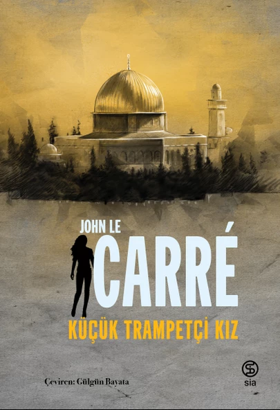 Küçük Trampetçi Kız - John le Carré