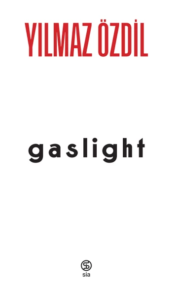 Gaslight - Yılmaz Özdil