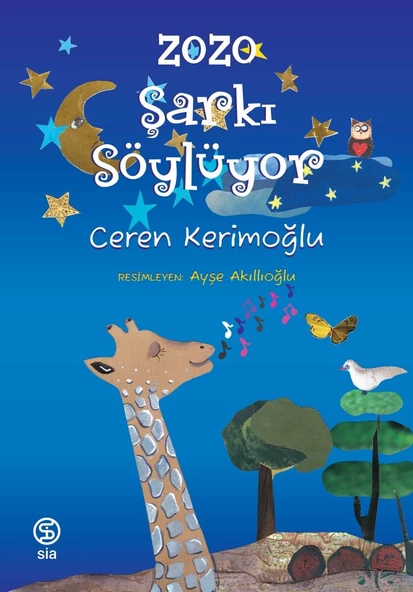 Zozo Şarkı Söylüyor - Ceren Kerimoğlu