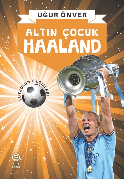 Altın Çocuk Haaland - Uğur Önver