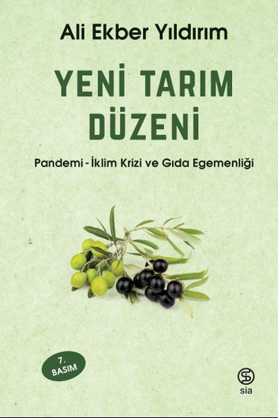 Yeni Tarım Düzeni - Ali Ekber Yıldırım