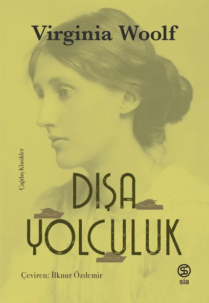 Dışa Yolculuk - Virginia Woolf