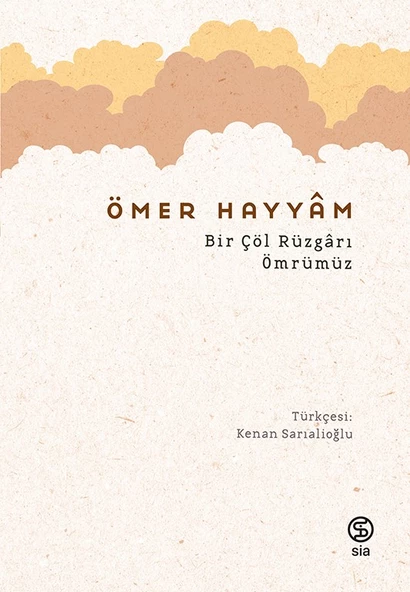 Bir Çöl Rüzgarı - Ömer Hayyam