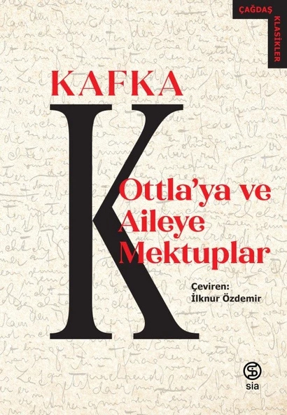 Ottla ya ve Aileye Mektuplar - Franz Kafka ürün görseli