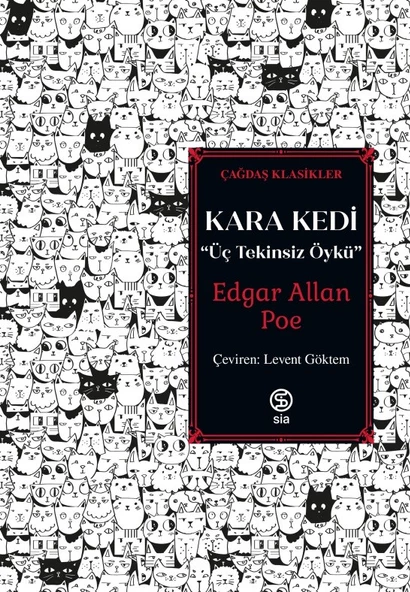 Kara Kedi Üç Tekinsiz Öykü - Edgar Allan Poe