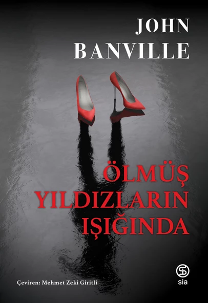 Ölmüş Yıldızların Işığında - John Banville