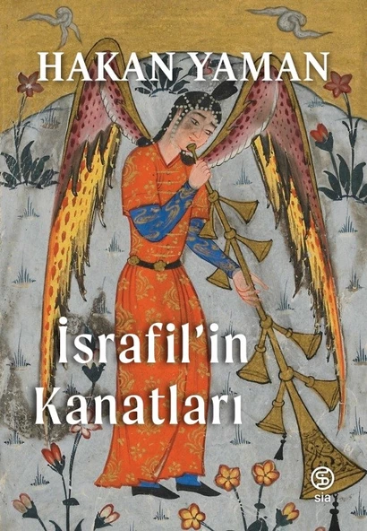İsrafil'in Kanatları - Hakan Yaman