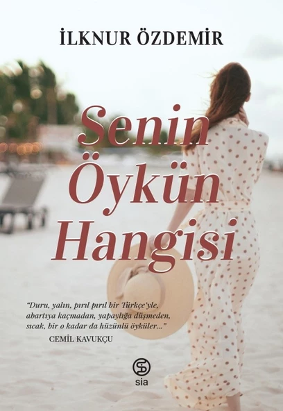 Senin Öykün Hangisi - İlknur Özdemir