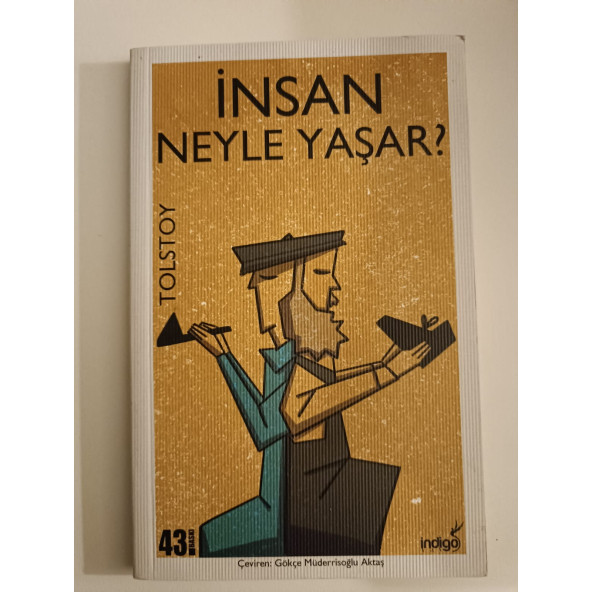 İNSAN NE İLE YAŞAR? (İKİNCİ EL)