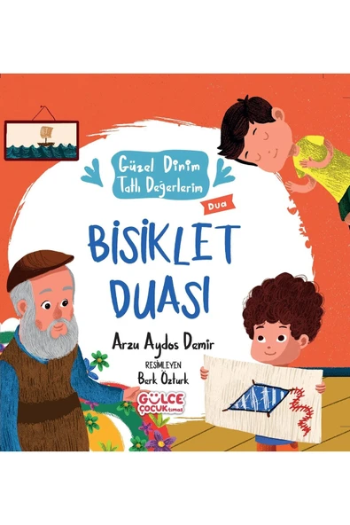 BİSİKLET DUASI  GÜLCE ÇOCUK