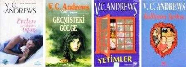 V. C. Andrews Seti 4 Kitap Takım / İlk Baskılar (Yetimler + Evden Uzaklara Uçuş + Kalbimin Şarkısı + Geçmişteki Gölge)