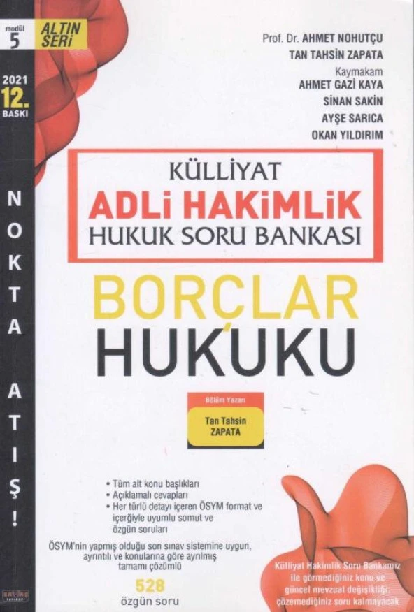 Külliyat Altın Seri Adli Hakimlik Nokta Atışı Soru Bankası Modülı 5 Borçlar Hukuku 2021 Yılı 12. Baskısı