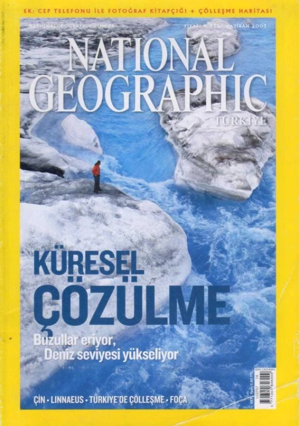 National Geographic Türkiye / Küresel Çözülme - Buzullar Eriyor, Deniz Seviyesi Yükseliyor - Haziran 2007