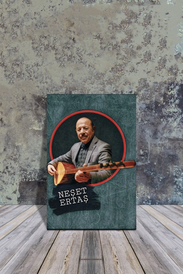 AHŞAP POSTER NEŞET ERTAŞ 20X30 CM