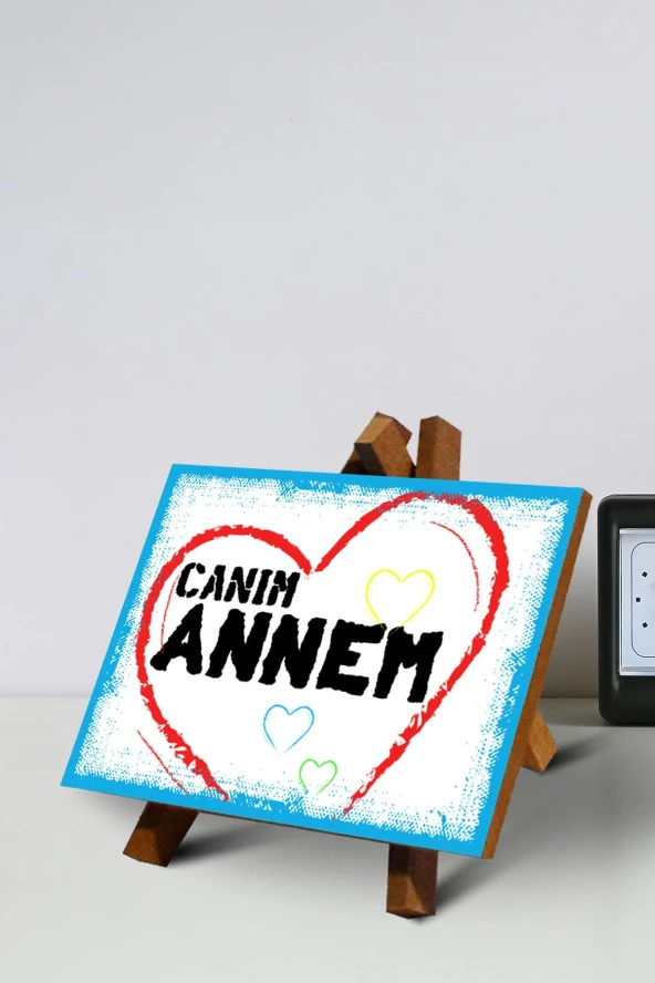 Masa Üstü Tablo Canım Annem 13x13cm