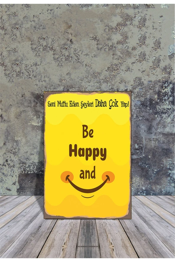 Ahşap Poster Be Happy And Smıle 20x30cm