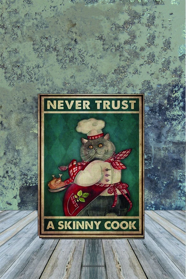 Ahşap Poster Never Trost A Skınny Cook 20x30cm