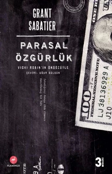 Parasal Özgürlük - Vicki Robin'in Önsözüyle