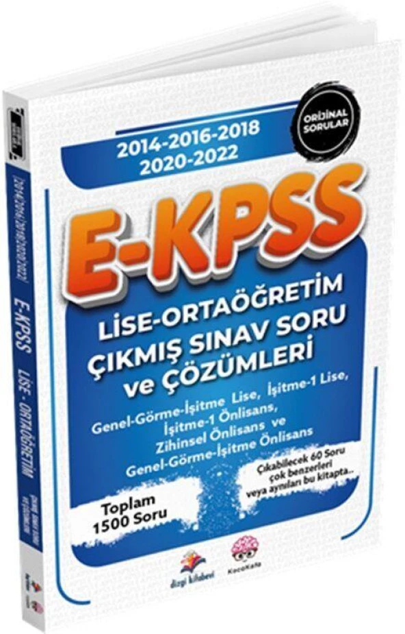 E KPSS Lise Ortaöğretim Çıkmış Sınav Soru ve Çözümleri Dizgi Kitap