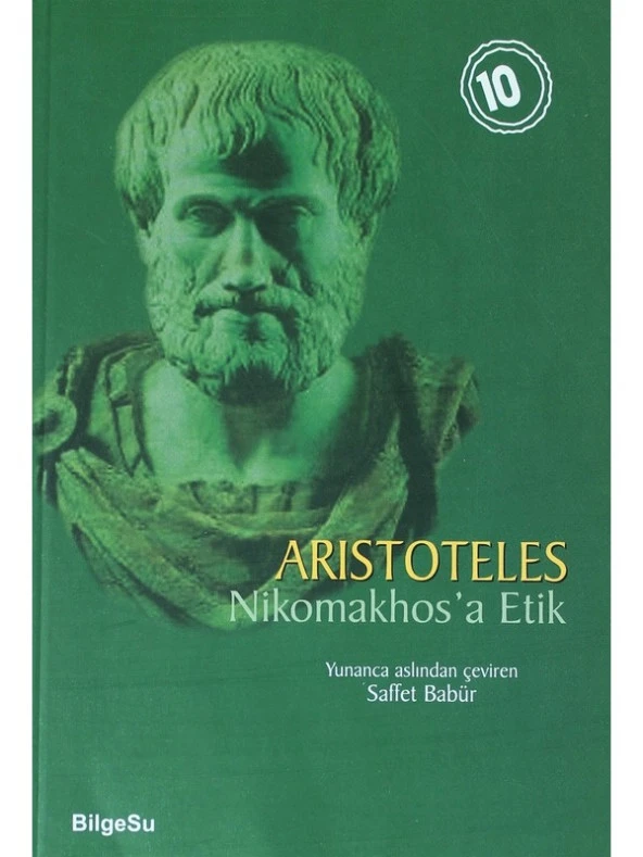 Nikomakhos'a Etik - Aristoteles