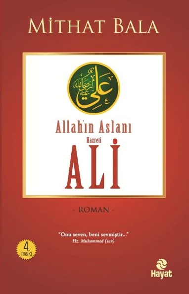 Yiğitlerin Şahı Allah ın Aslanı Hz. Ali