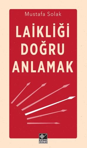 Laikliği Doğru Anlamak - 1