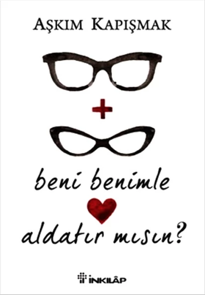 Beni Benimle Aldatır mısın?