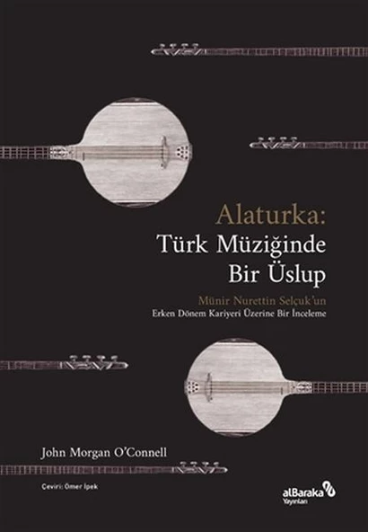 Alaturka: Türk Müziğinde Bir Üslup