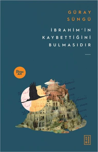 İbrahim'in Kaybettiğini Bulmasıdır