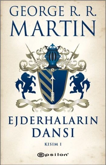 Ejderhaların Dansı Kısım -1 / Buz ve Ateşin Şarkısı 5
