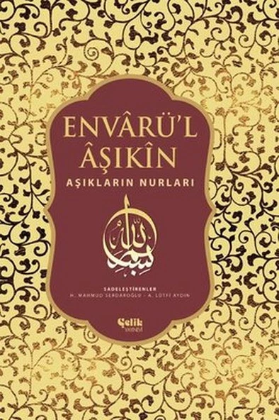Envarü l Aşıkin - Tam Metin