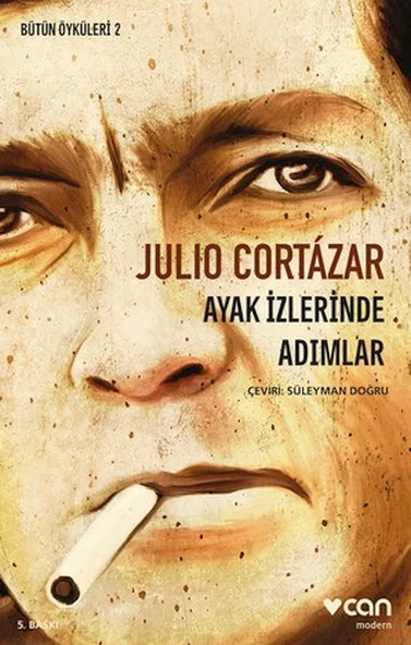 Ayak İzlerinde Adımlar - Bütün Öyküleri 2