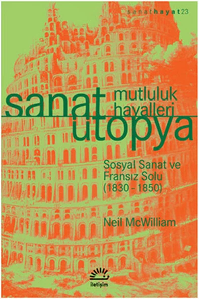 Sanat Ütopya Mutluluk Hayalleri  Sosyal Sanat ve Fransız Solu (1830-1850)