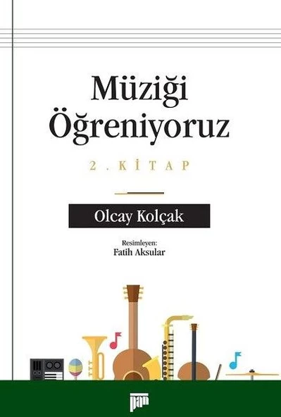 Müziği Öğreniyoruz 2.Kitap