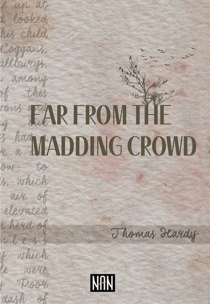 Far From The Madding Crowd