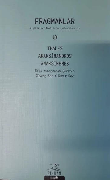 Fragmanlar: Kişilikleri-Doktrinleri-Alımlanmaları