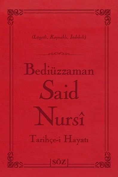 Bediüzzaman Said Nursi Tarihçe-i Hayat (Çanta Boy - İki Renk)