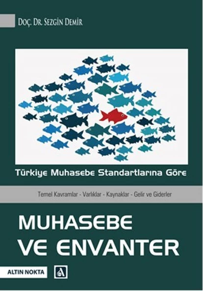 Türkiye Muhasebe Standartlarına Göre Muhasebe ve Envanter