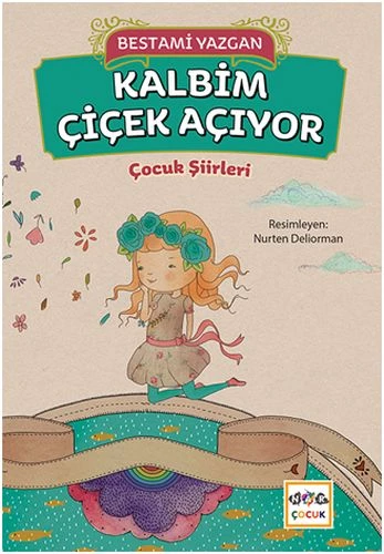 Kalbim Çiçek Açıyor