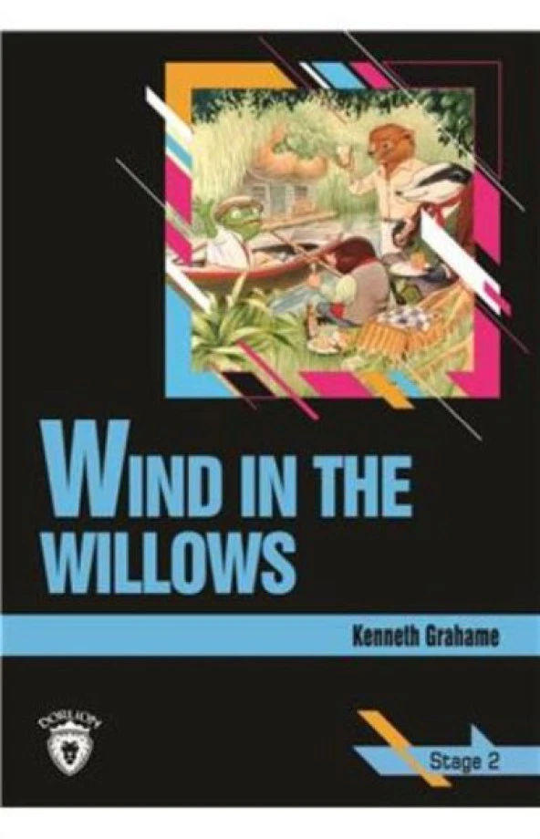 Stage 2 - Wind İn The Willows