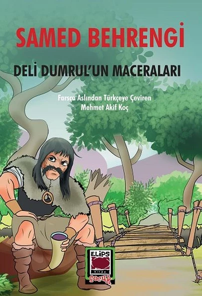 Deli Dumrul un Maceraları
