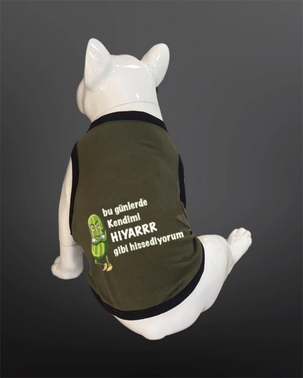 Kedi & Köpek Kıyafeti Atlet - Hıyar Gibi Hissediyorum Baskılı Haki Yeşili Atlet