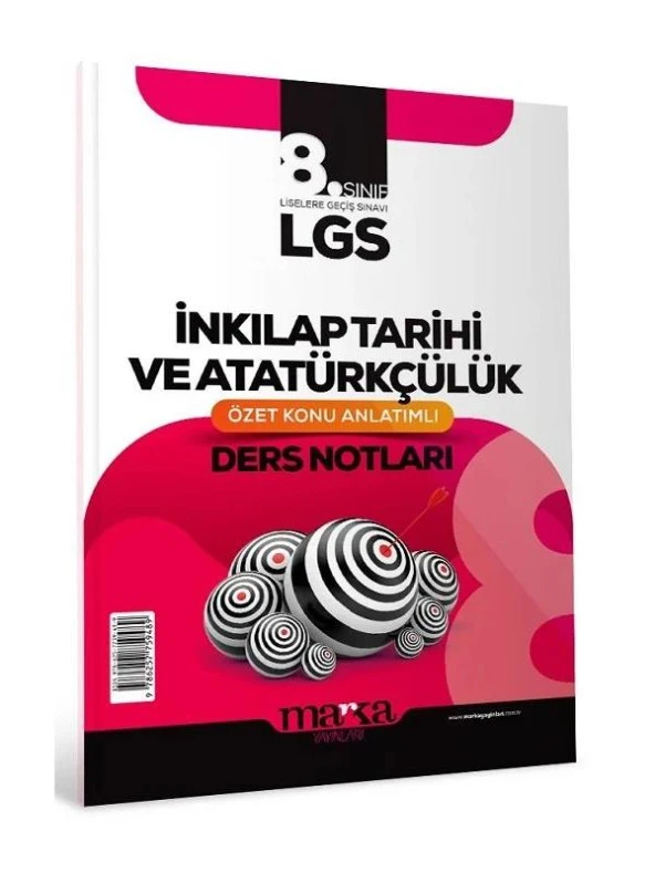 Marka 8. Sınıf LGS TC İnkılap Tarihi ve Atatürkçülük Özet Konu Anlatım Ders Notları Marka Yayınları